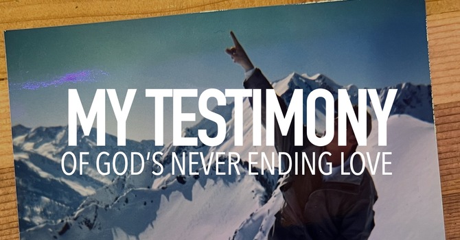 My Testimony 