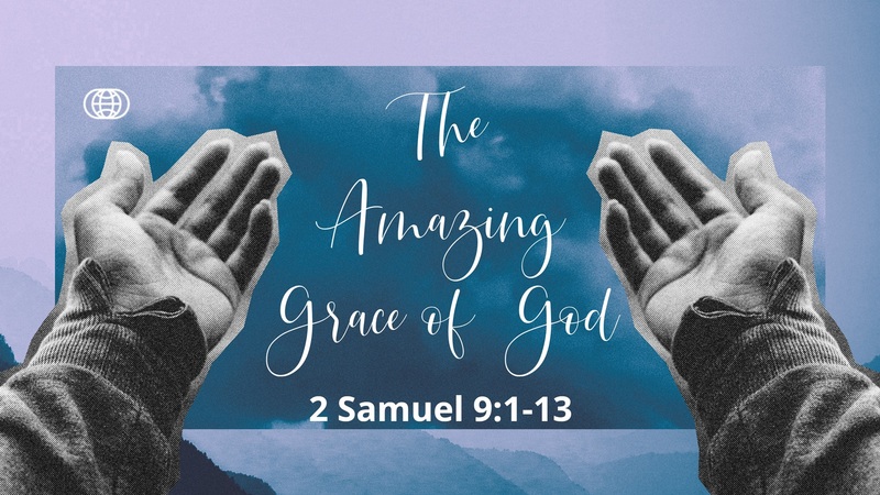 The Amazing Grace of God