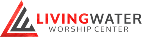 Living Water Worship Center