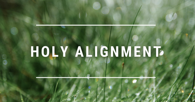 Holy Alignment