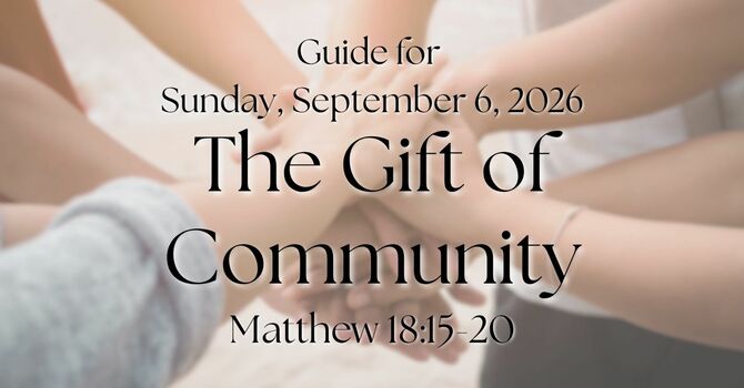 Sermon Guide for Sunday, September 6, 2026