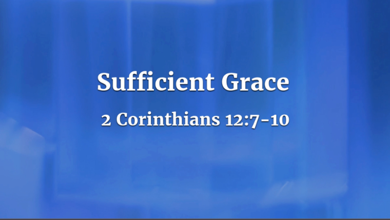 Sufficient Grace