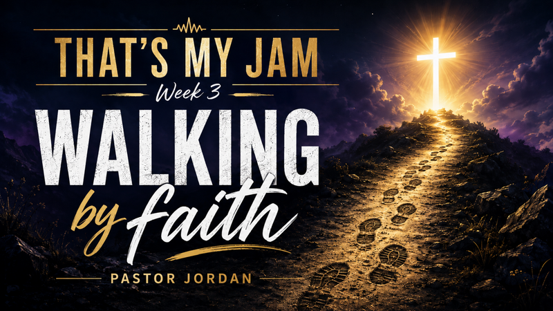 Walking By Faith