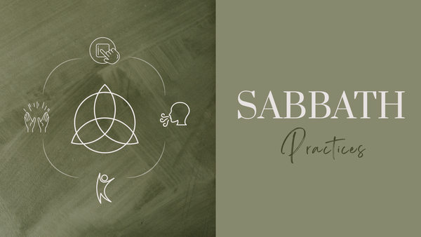 Sabbath Practices