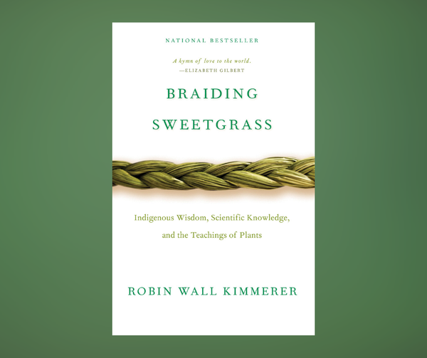 Braiding Sweetgrass Book Discussion