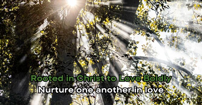 Nurture One Another in Love