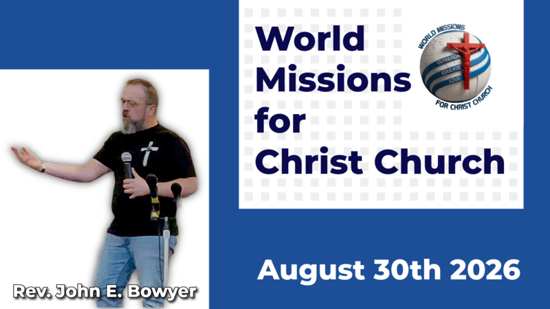 August 30th Rev. John E. Bowyer
