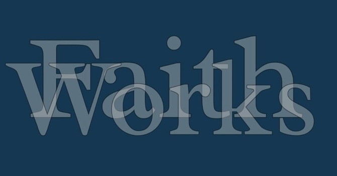 Faith Works