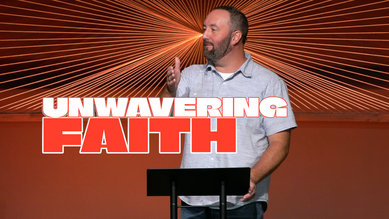 Unwavering Faith