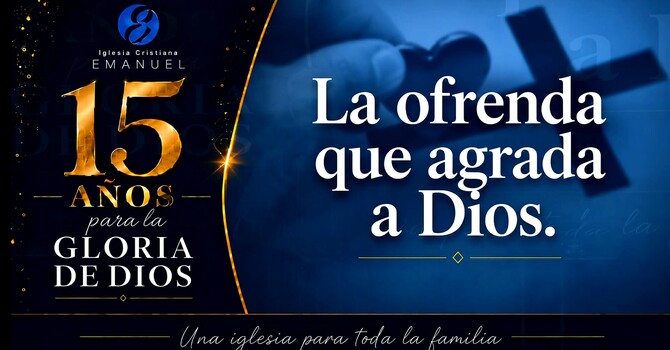 La Ofrenda Que Agrada a Dios