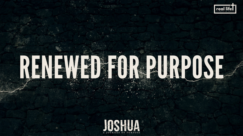 Joshua. Renewed for Purpose