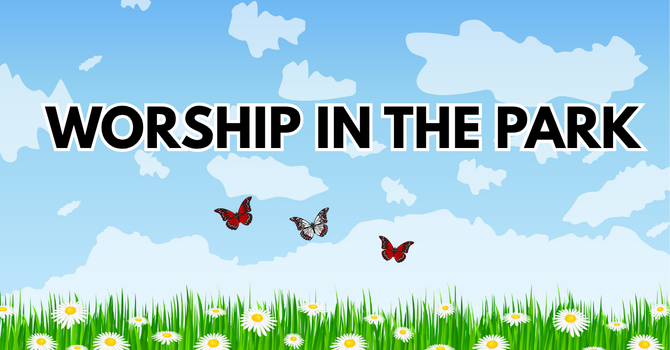 Worship in the Park