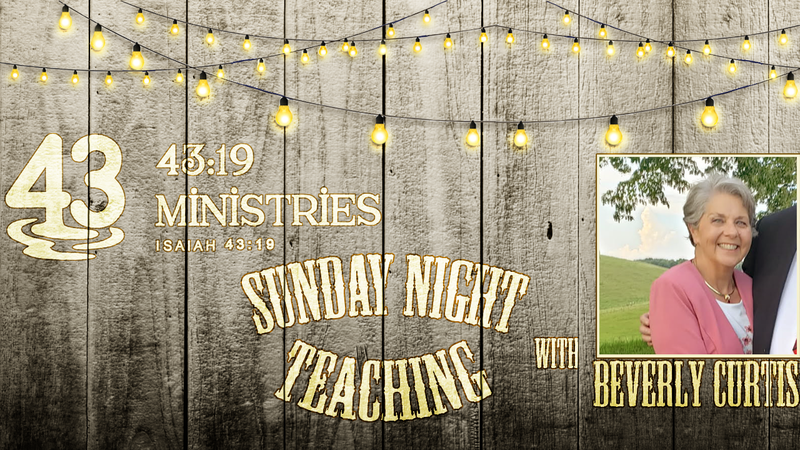 Sunday Night Teaching July 5, 2026