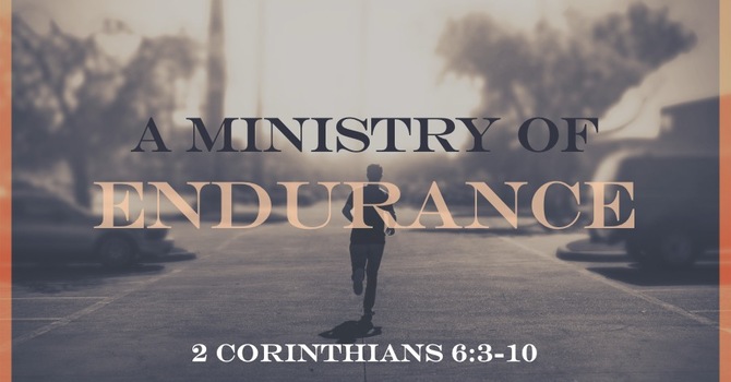 A Ministry of Endurance