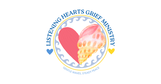 Listening Hearts Grief Ministry