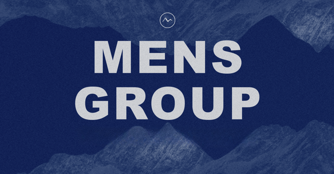 Men's Group | Last Tuesday of the Month