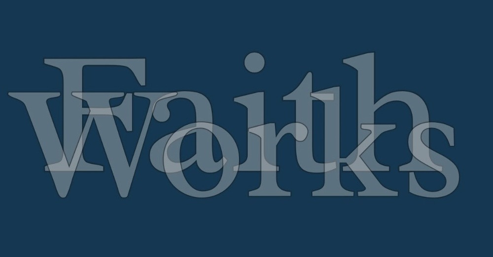 Faith Works