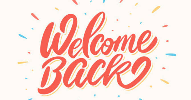 Welcome Back 