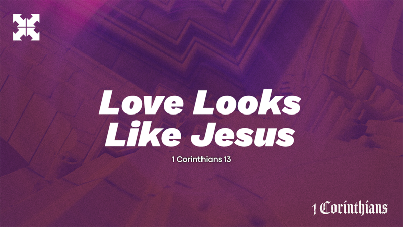 Love Looks Like Jesus