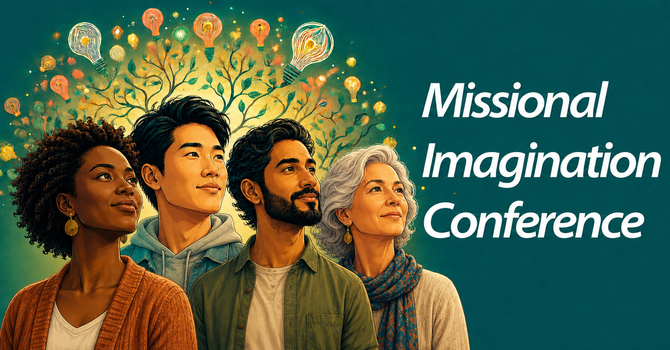 Missional Imagination Conference (2027)