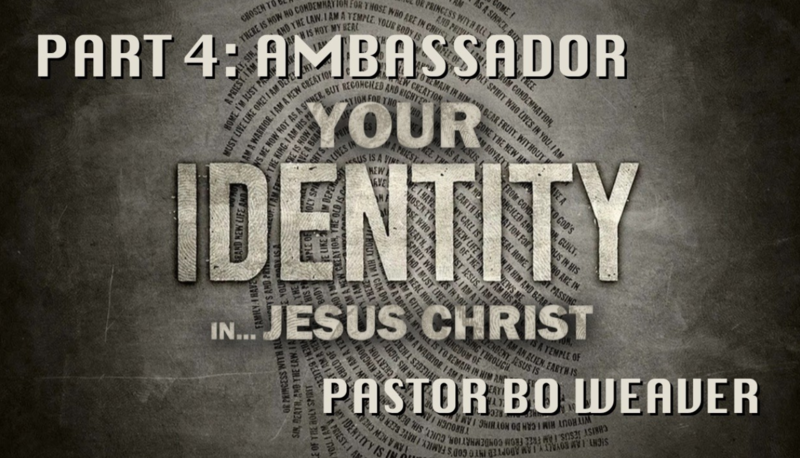 Our Identity in Jesus Christ (Part 4)