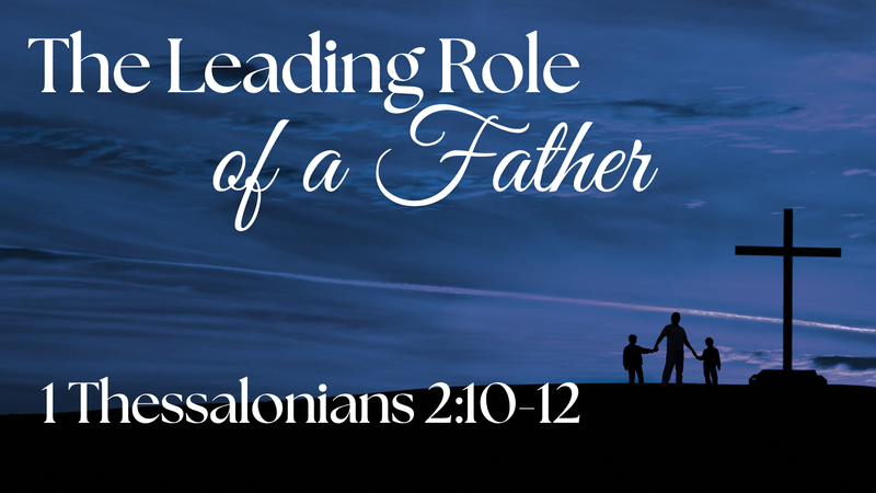 The Leading Role of a Father
