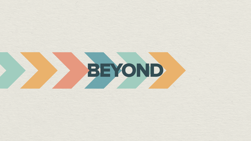 Beyond