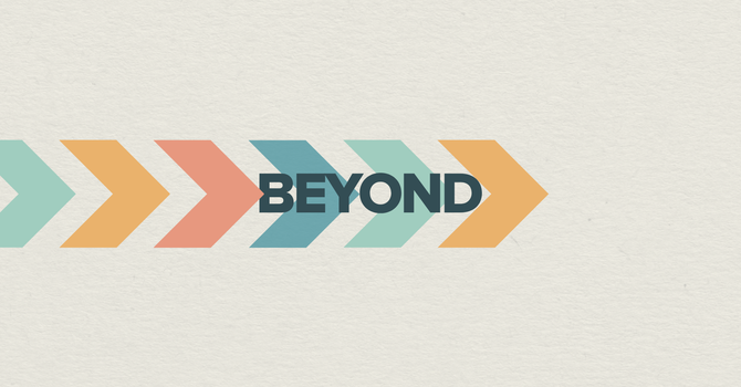 Beyond