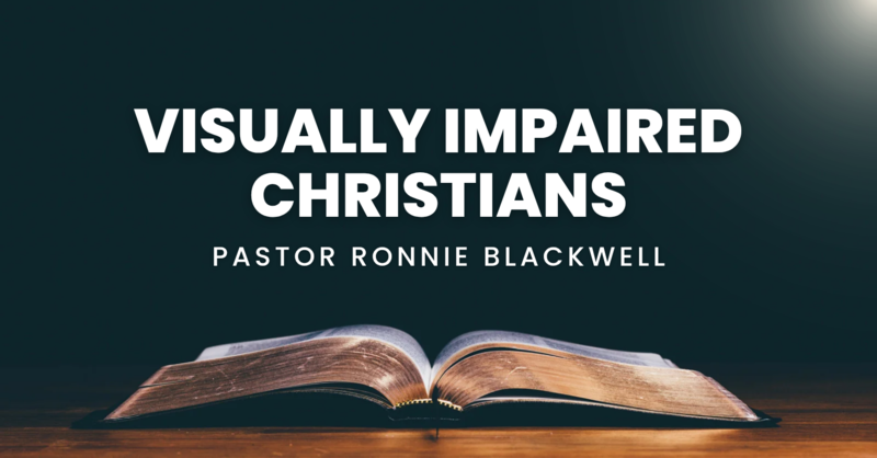 Visually Impaired Christians