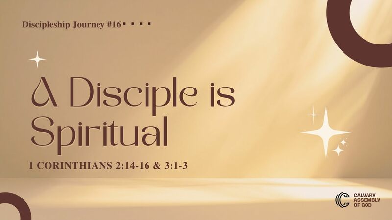 A Disciple is Spiritual