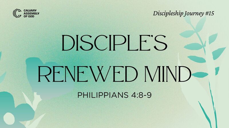 Disciple's Renewed Mind