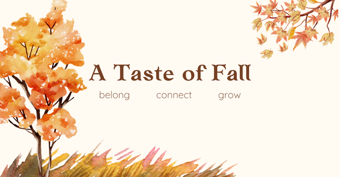 A Taste of Fall