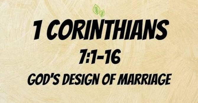 1 Corinthians 7:1-16