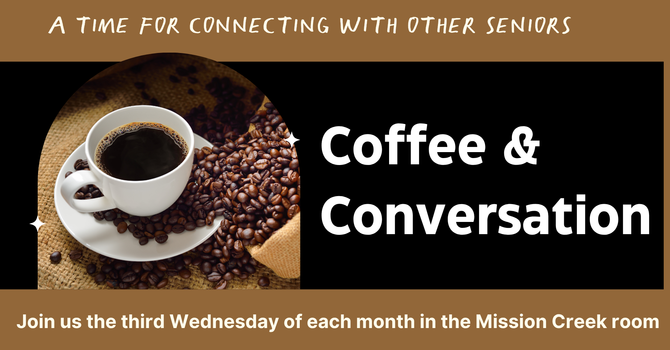 Coffee and Conversation