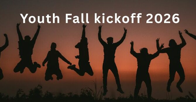 Youth Fall Kickoff 2026