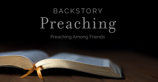 Preaching Among Friends