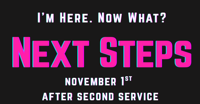 Next Steps