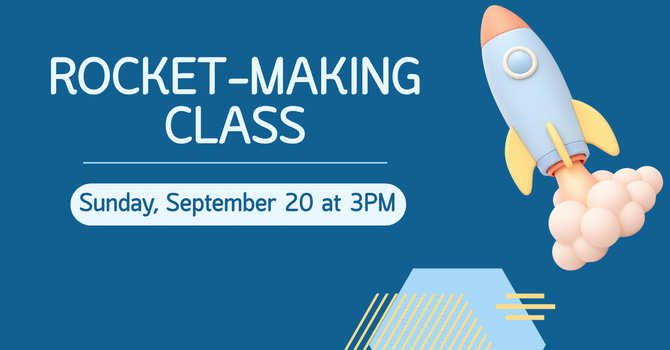 Rocket-Making Class
