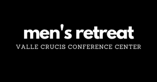2026 Men's Retreat