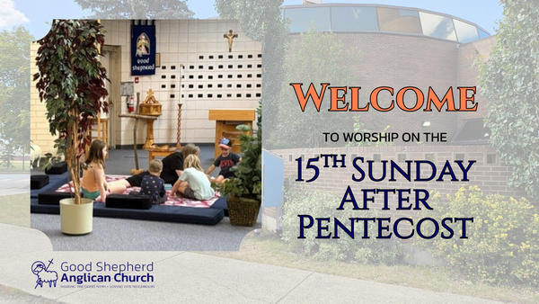 The 15th Sunday After Pentecost