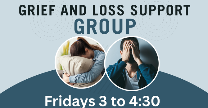 Grief and Loss Support Group