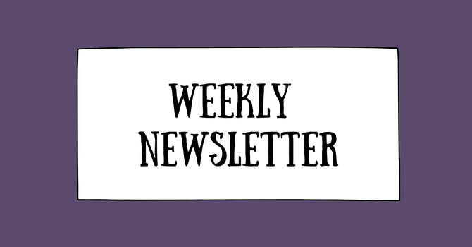 Weekly Newsletter September 3-9 image