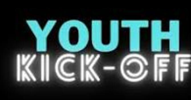 Youth Group Kickoff