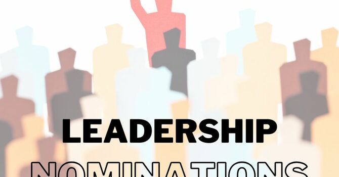 Pastor/Elder & Deacon Nominations 