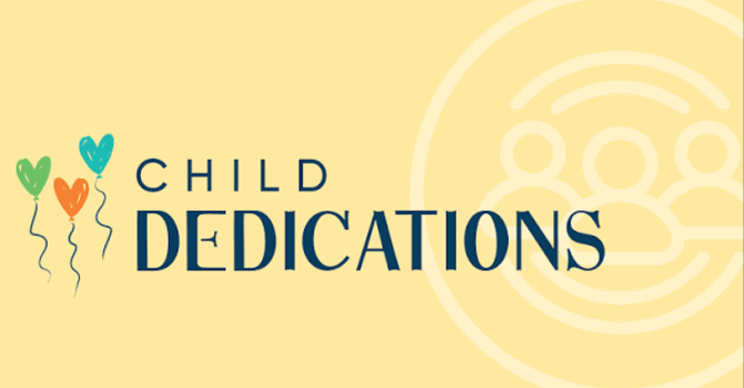 Child Dedication Service