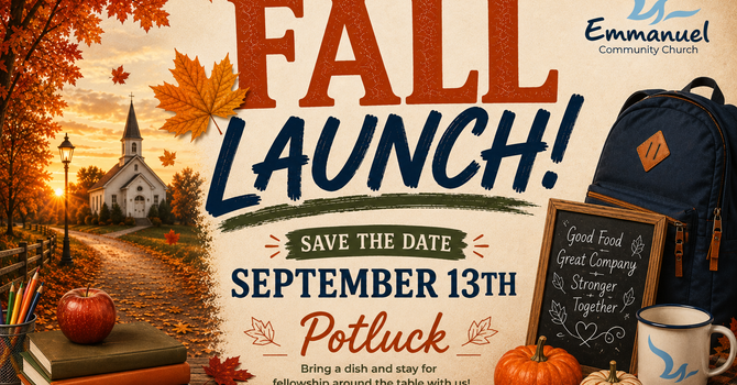 Fall Launch - Potluck
