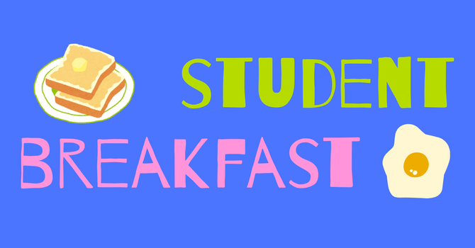 Student Breakfast