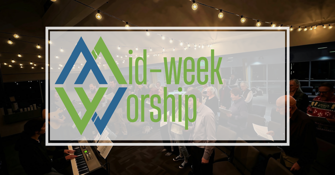 Mid-Week Worship