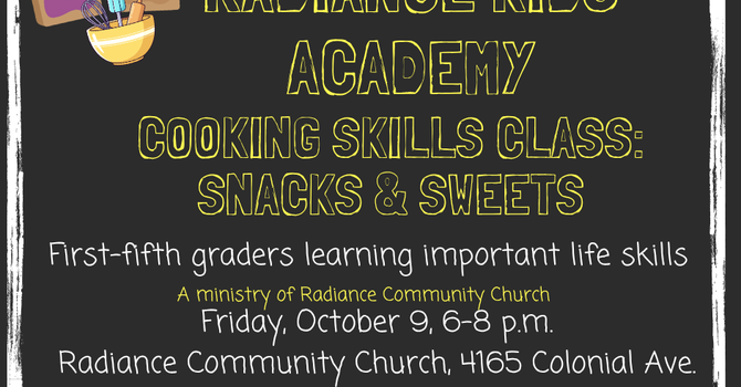 Radiance Kids Academy: Basic Cooking Skills