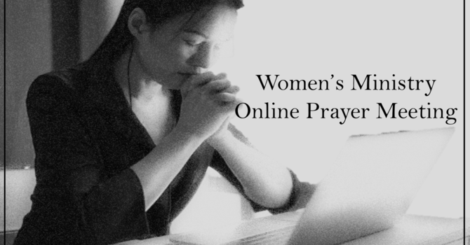 Ladies' Zoom Prayer
